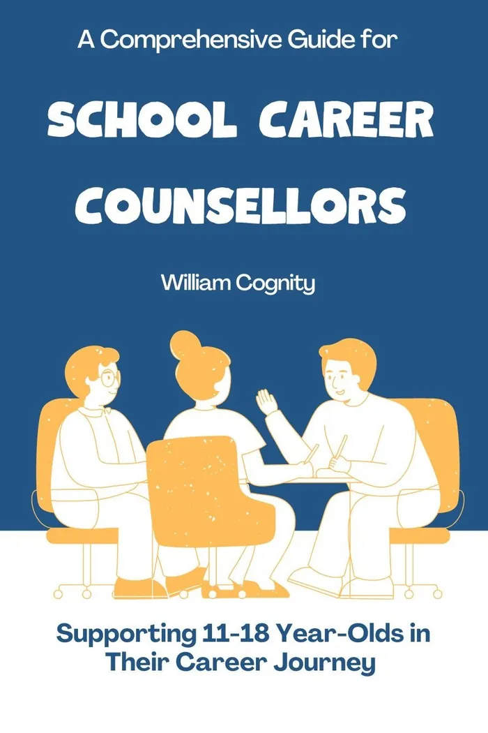 Cover of A Comprehensive Guide for School Career Counsellors